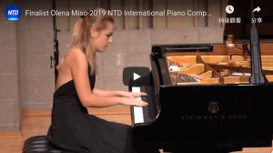 Finalist Olena Miso-2019 NTD International Piano Competition semi-final